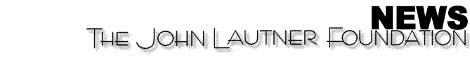 News from The John Lautner Foundation